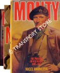 Book cover of Monty - The Making of a General / Master of the Battlefield / The Field-Marshal by HAMILTON, Nigel